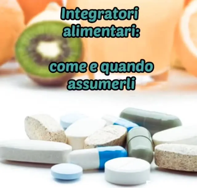 Integrazione alimentare: quando e come effettuarla